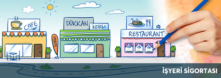 İşyeri Sigortası